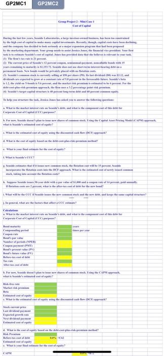 though, capital costs have been 9 and the company has decided to