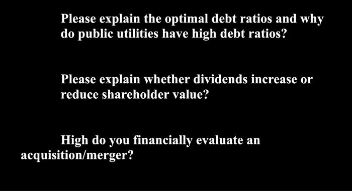  Please explain the optimal debt ratios and why do public utilities