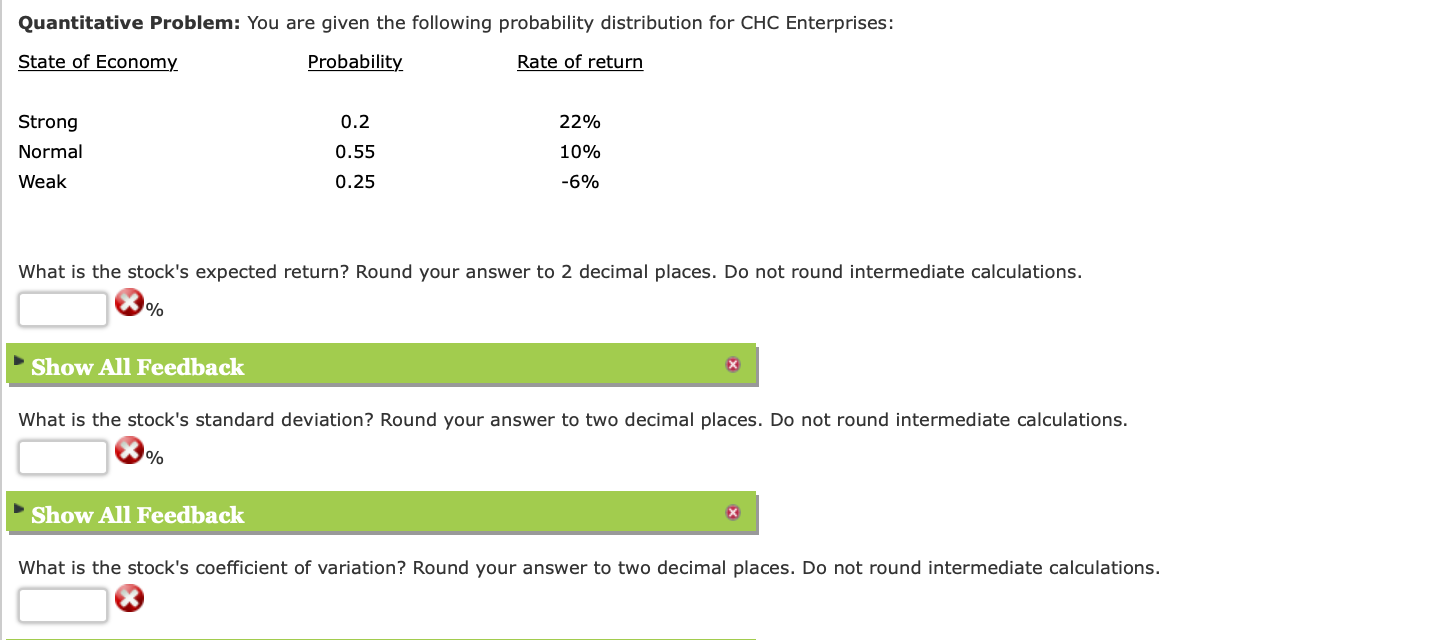 Quantitative Problem: You are given the following probability distribution for CHC