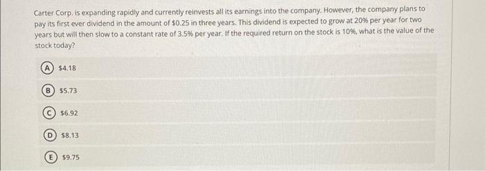 please, i really need help with both Carter Corp. is expanding rapidly