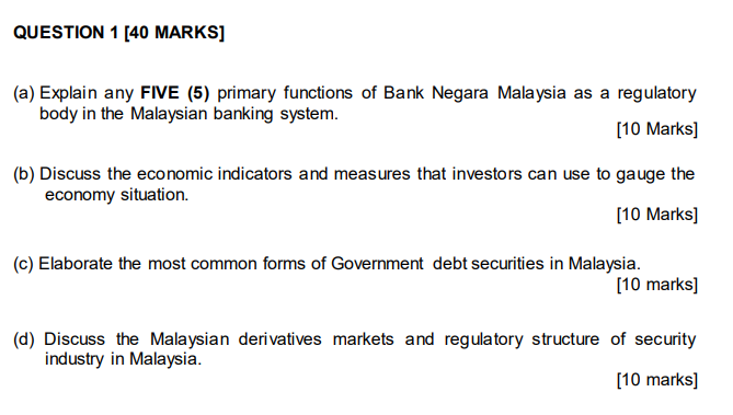  QUESTION 1 [40 MARKS] (a) Explain any FIVE (5) primary functions