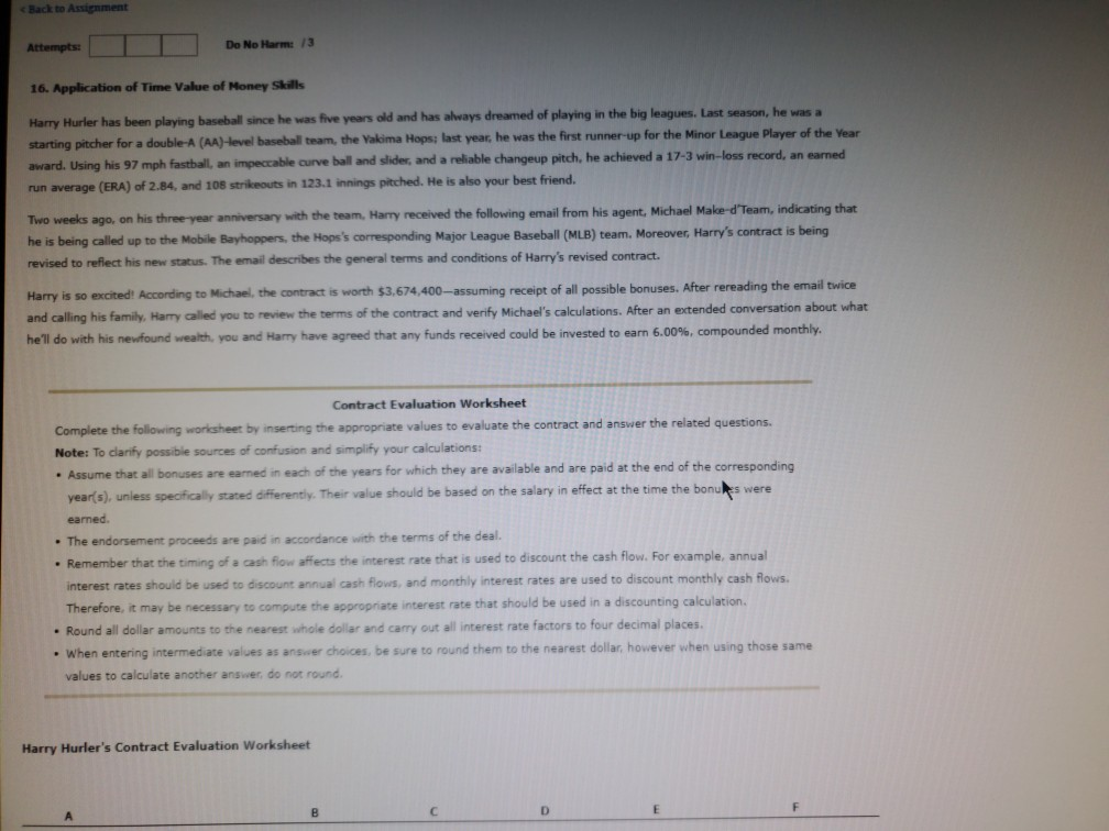 old and has always dreamed of playing in the big leagues. Last