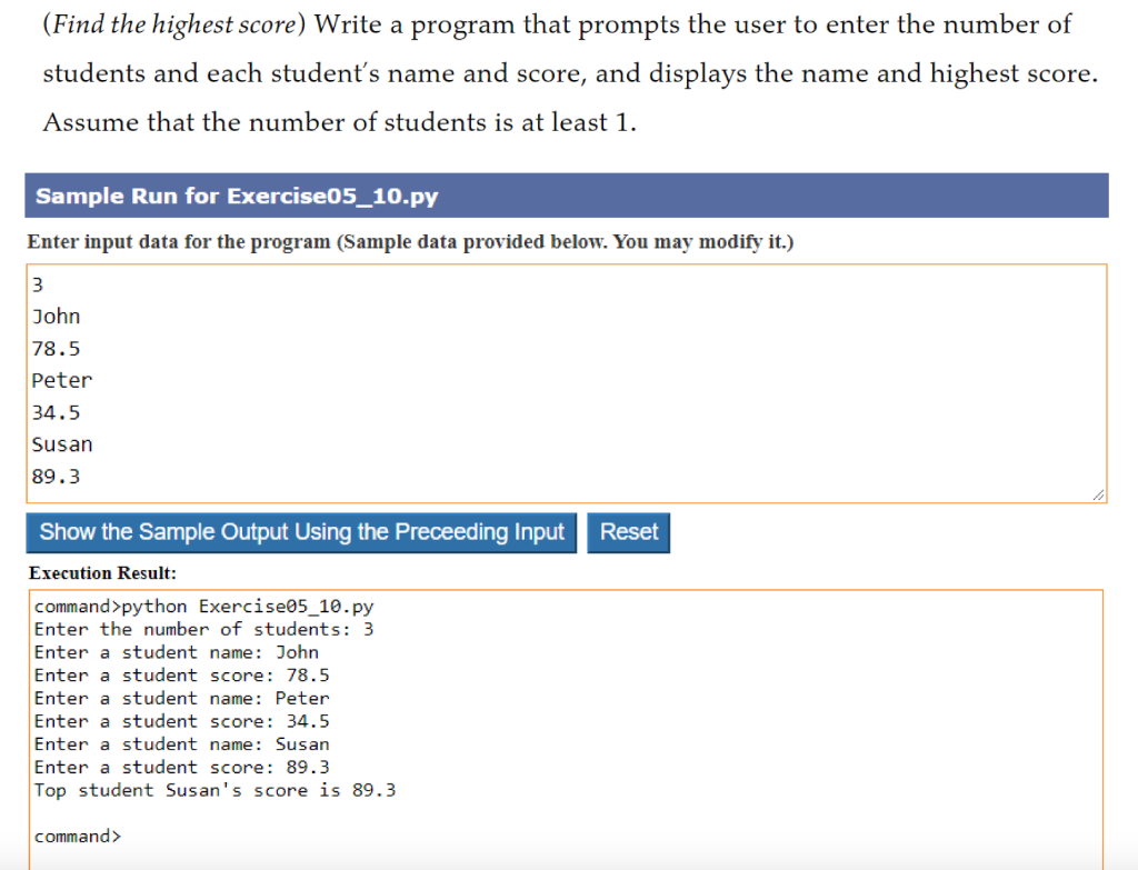  Must use Python to answer!! (Find the highest score) Write a