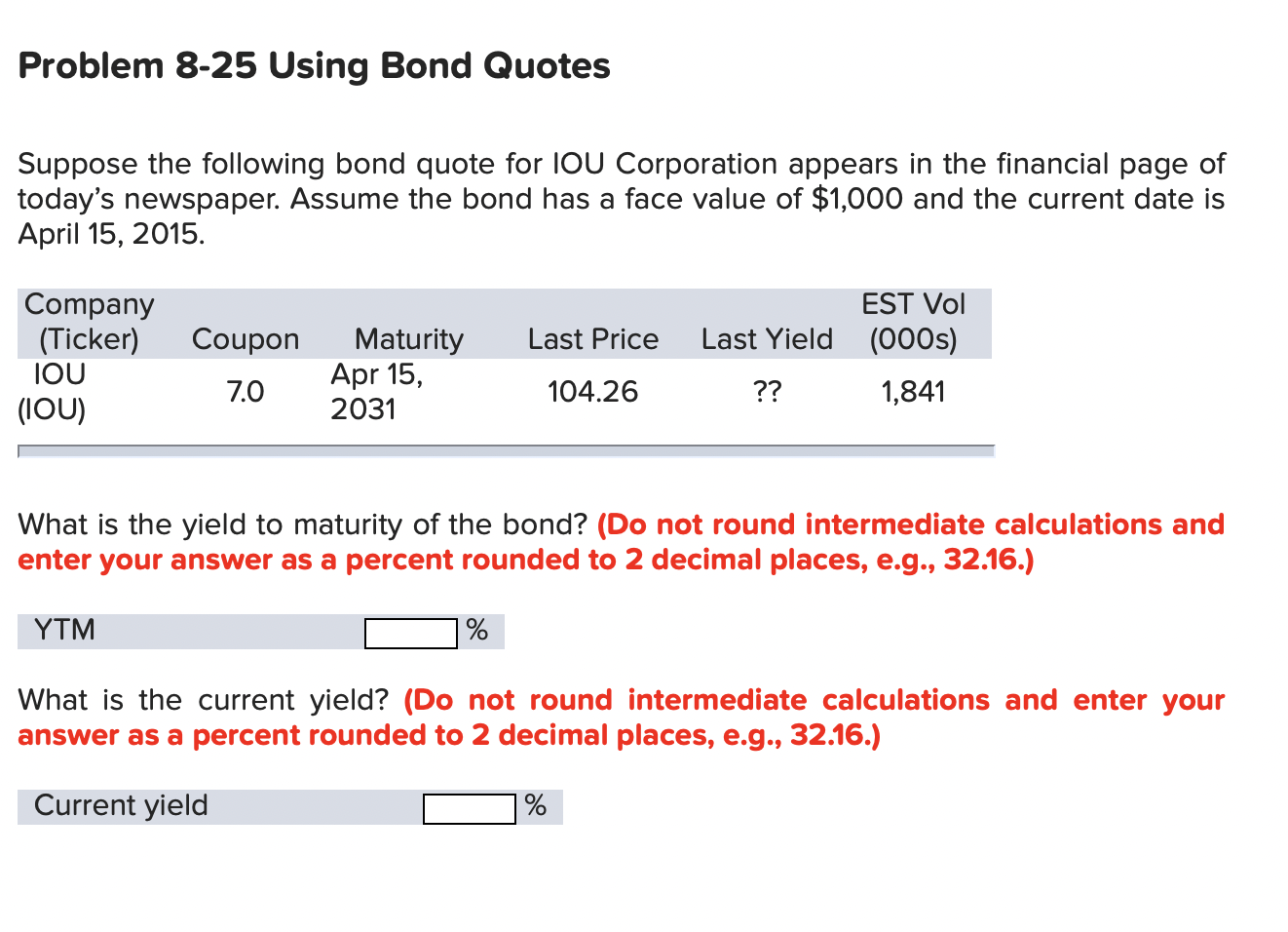  Problem 8-25 Using Bond Quotes Suppose the following bond quote for