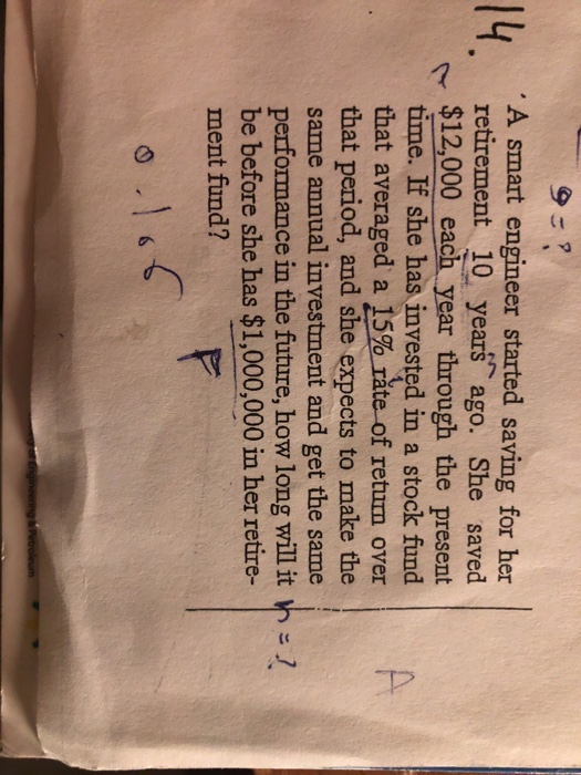 A smart engineer started saving for her retirement 10 years ago.
