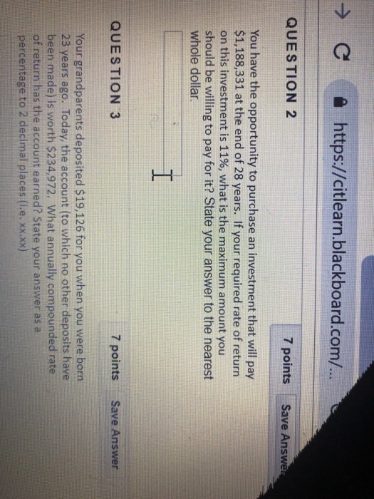 a https://citlearn.blackboard.com/... QUESTION 2 7 points Save Ans You have the