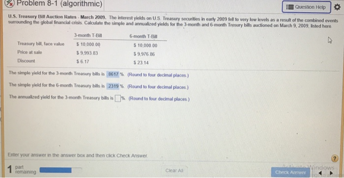  Find annualized yields. Problem 8-1 (algorithmic) Question Help | * U.S.