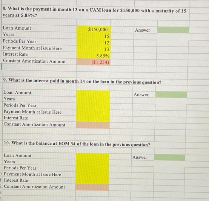 please help me with the 3 part problem! shown in excel 8.