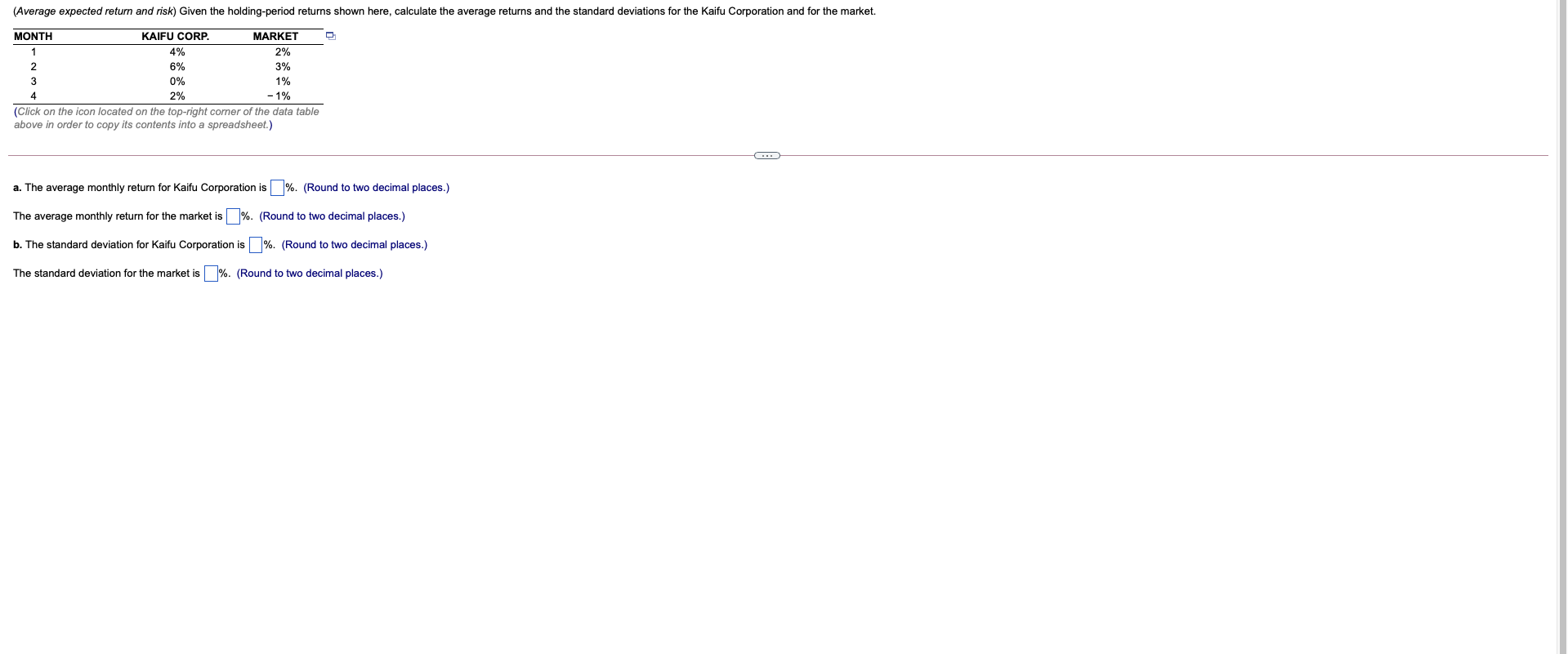 (Average expected return and risk) Given the holding-period returns shown here,