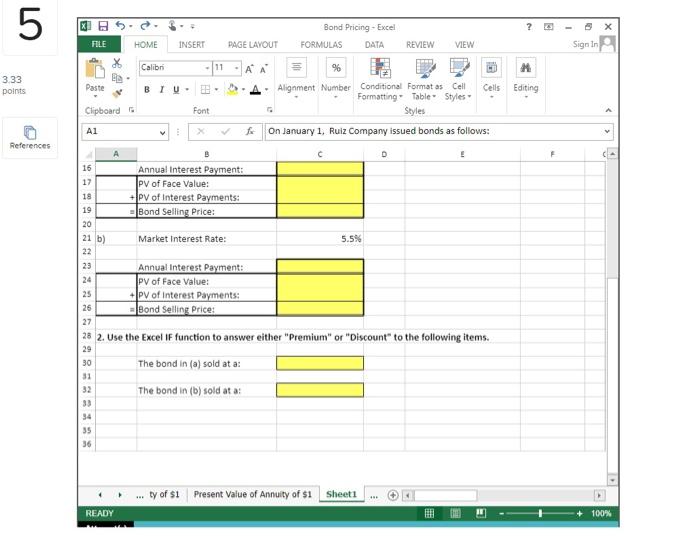 on January 1 and has provided the relevant information. The Controller has