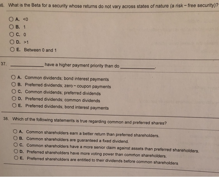 explain it What is the Beta for a security whose returns