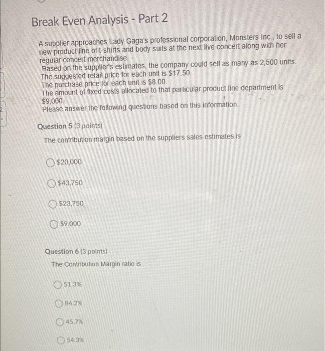 question and then indicate whether each ratio for Dunder Mifflin is better