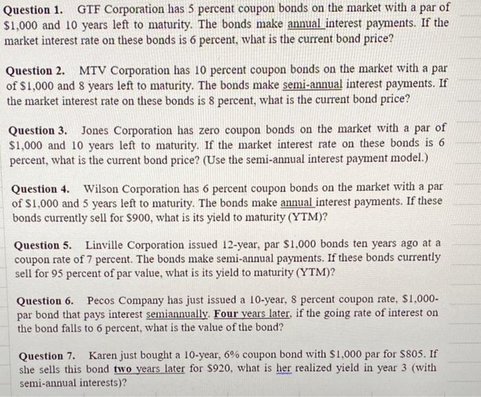 Can you help me with question 3? Question 1. GTF Corporation has