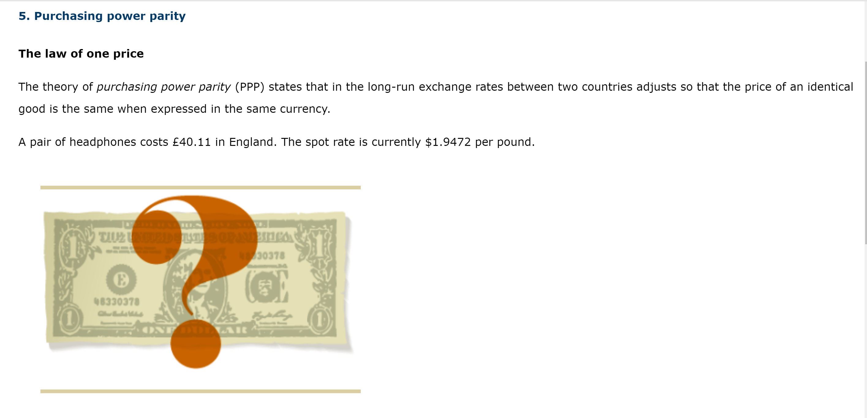 parity (PPP) states that in the long-run exchange rates between two countries