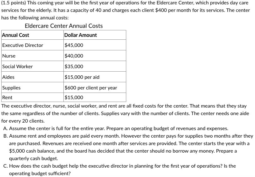  (1.5 points) This coming year will be the first year of