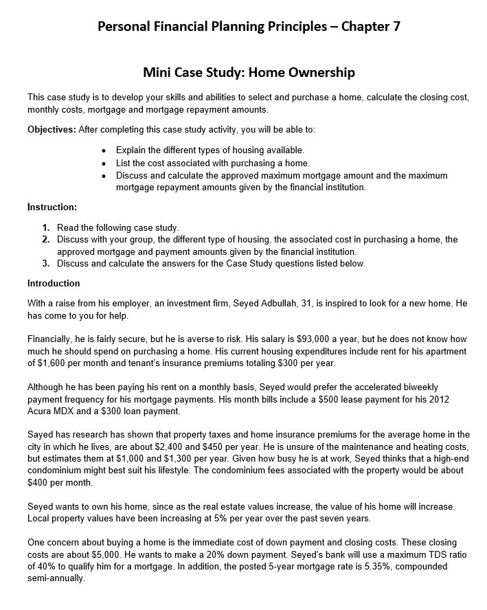  Personal Financial Planning Principles - Chapter 7 Mini Case Study: Home