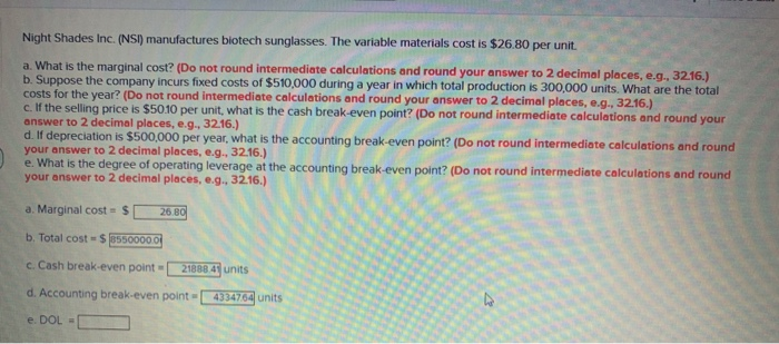 most important is (E) I need (E) Night Shades Inc. (NSi)
