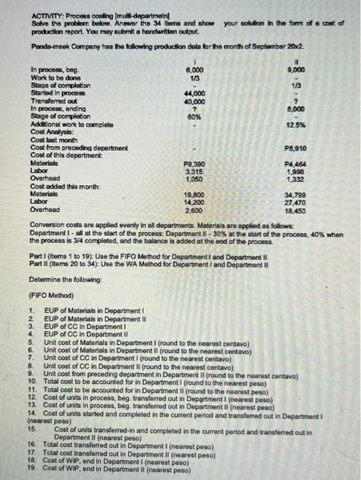  ACTIVITY: Process conting (mull-departmetri Solve the problem below. Answer the 34