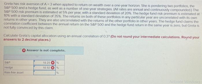  Greta has risk aversion of A-3 when applied to return on