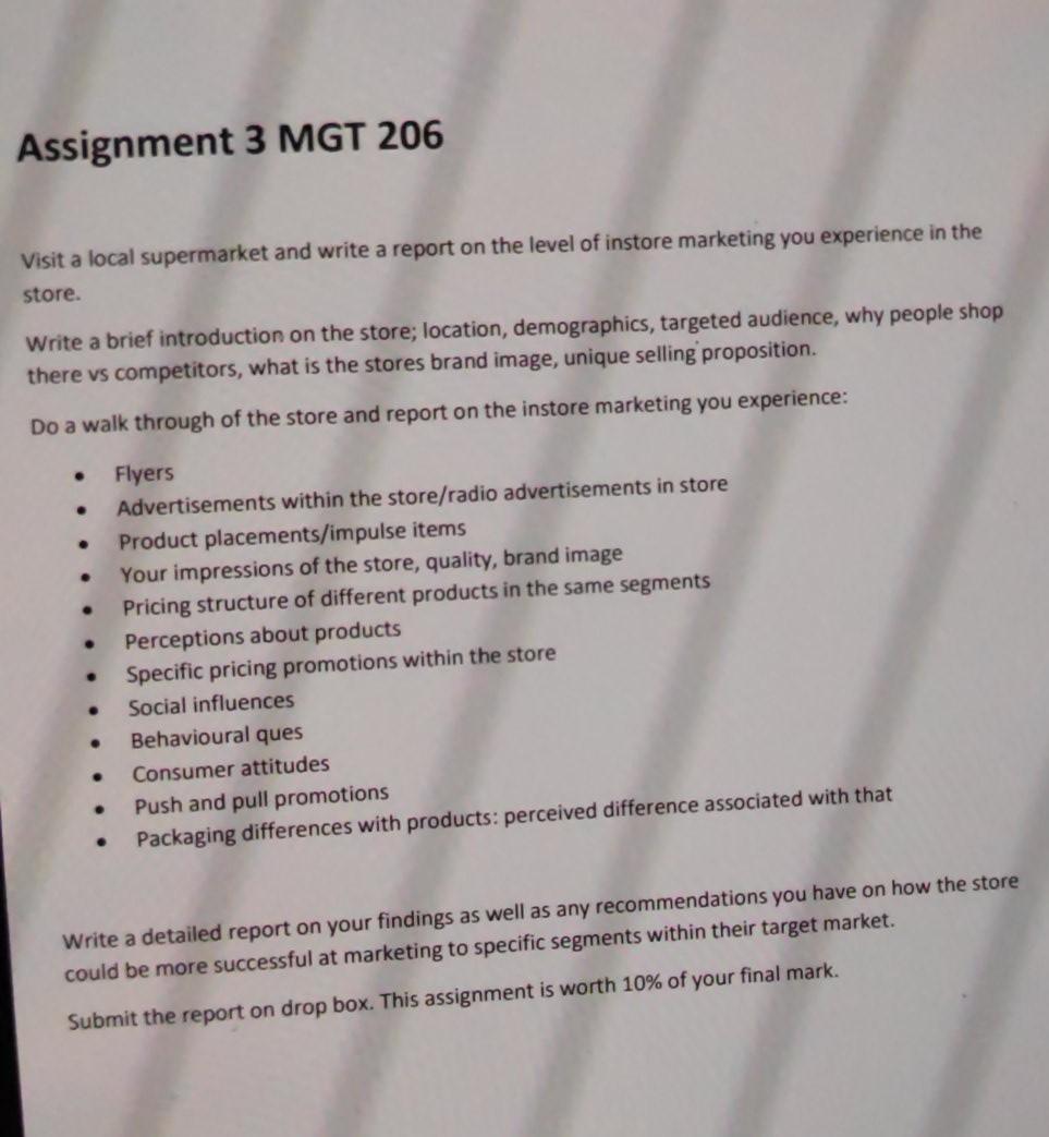  Assignment 3 MGT 206 Visit a local supermarket and write a