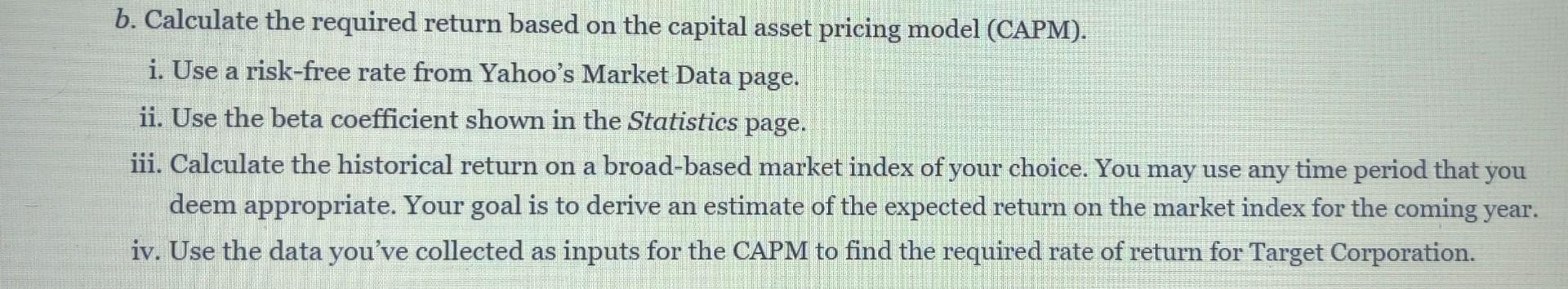 b. Calculate the required return based on the capital asset pricing