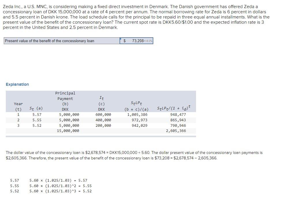 Zeda Inc., a U.S. MNC, is considering making a fixed direct investment