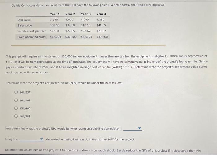 need help solving please getting it wrong 1-5 Garida Co. is considering