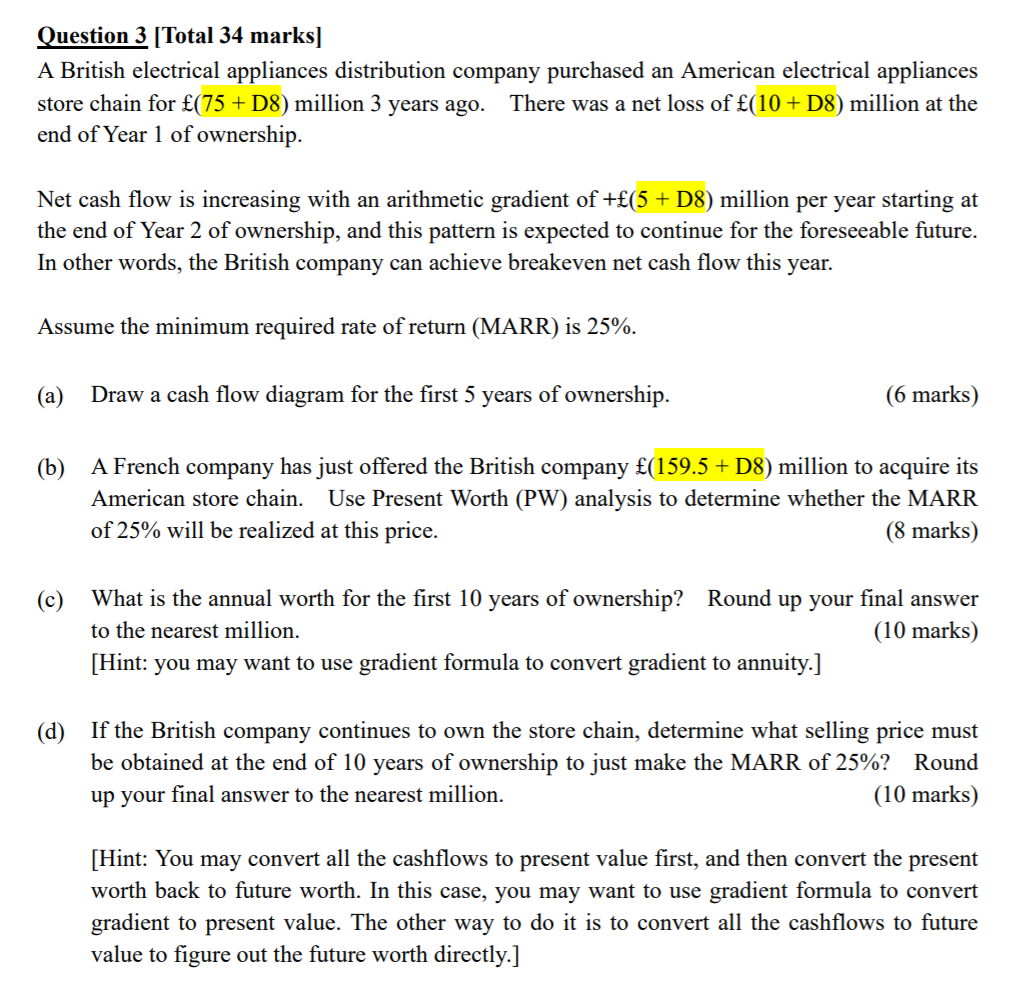 **********D8=1********** **********D8=1********** Question 3 [Total 34 marks] A British electrical appliances distribution