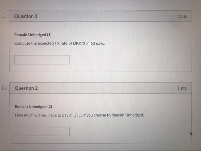 Eskimo village and you owe them DKK 3,000,000 which is due in