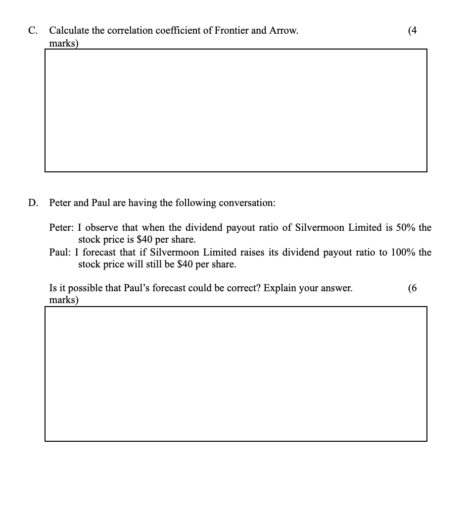 has picked 2 stocks to invest in: Frontier Limited (Frontier) and Arrow