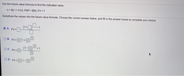  Use the future value formula to find the indicated value n