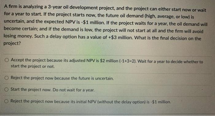 Please answer the above question with explanation if possible. A firm is