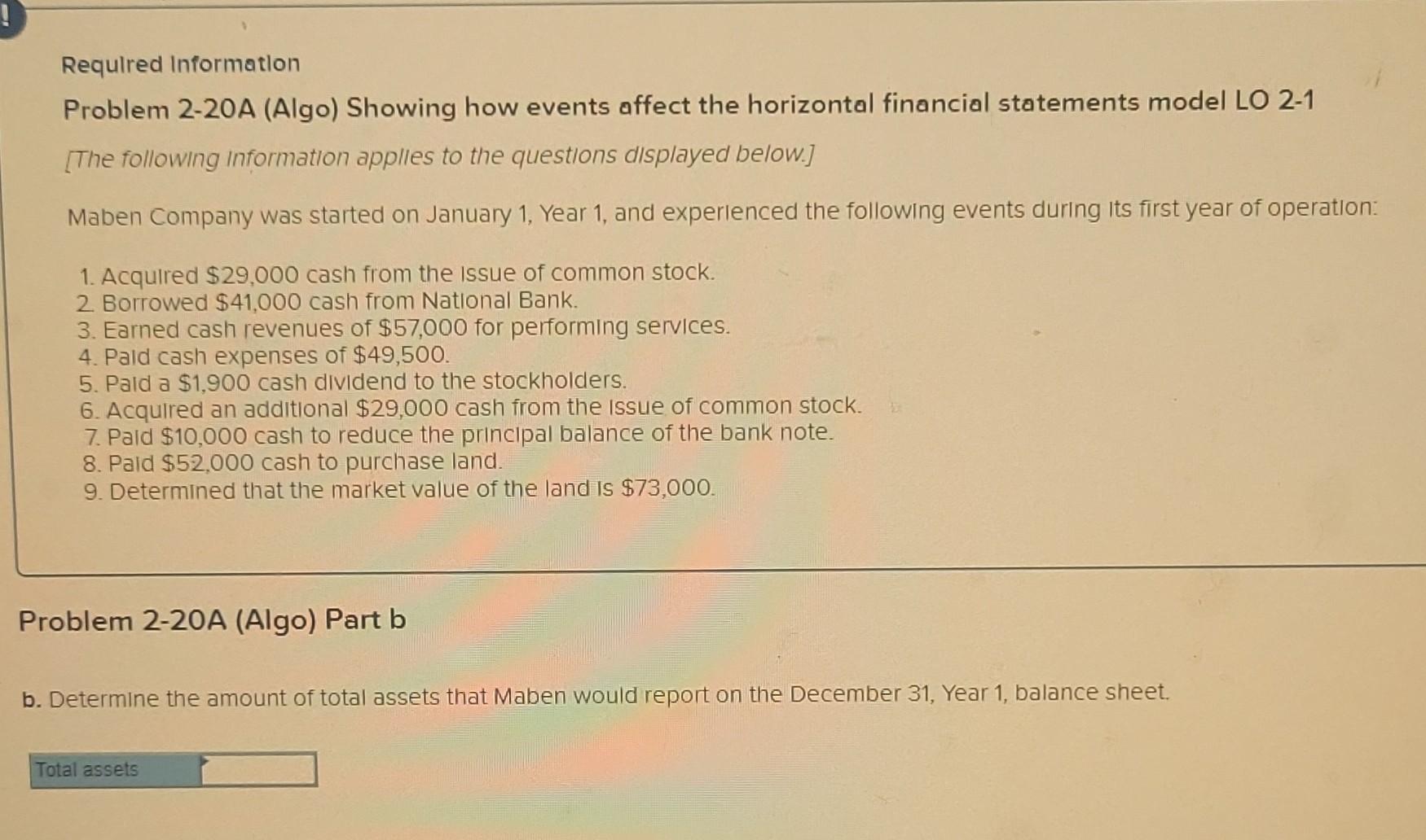 Requlred Informatlon Problem 2-20A (Algo) Showing how events affect the horizontal