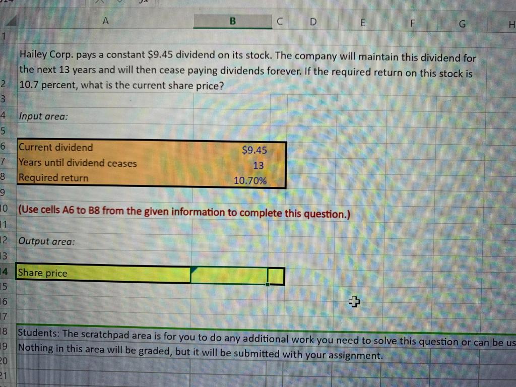 Answer with only excel formula, please! B C D E F G