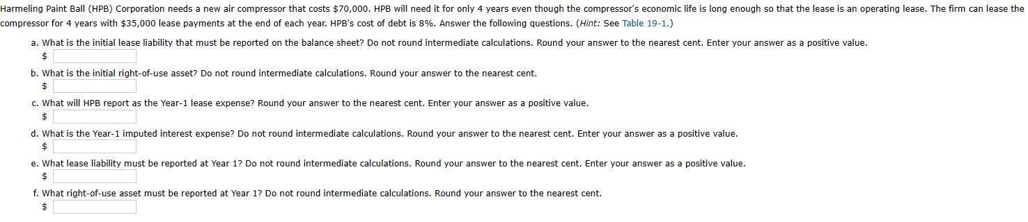PLEASE SHOW WORK. THANK YOU! compressor for 4 years with $35,000 lease