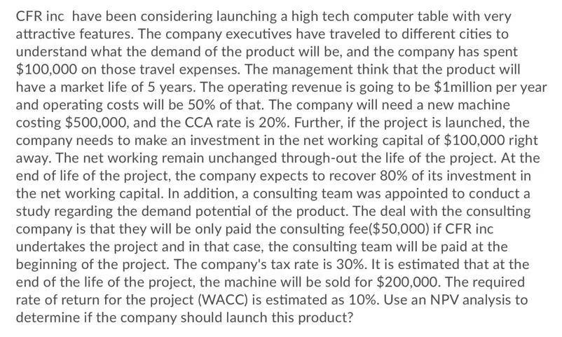  CFR inc have been considering launching a high tech computer table