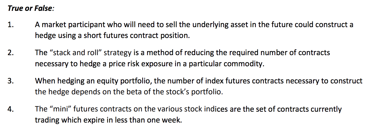 Please answer True or False for these True or False: 1. A
