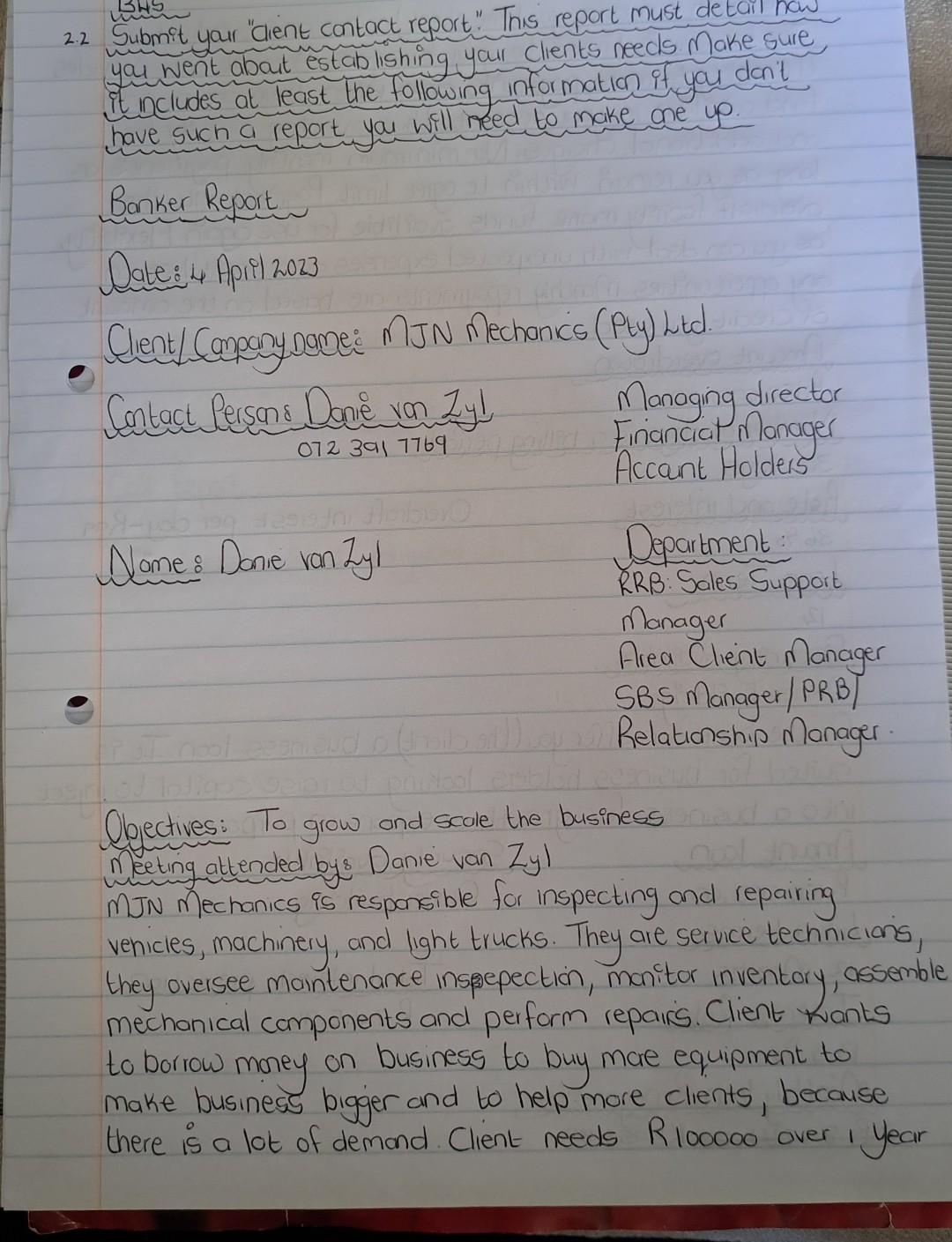 to clients' objectives and provide supporting information to help client make up