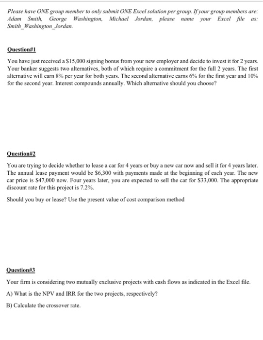  Please have ONE group member to only submit ONE Excel solution