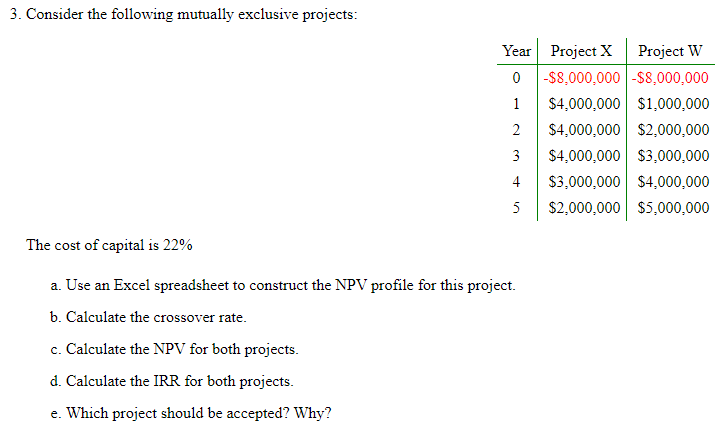  PLEASE SOLVE USING EXCEL AND SHOW ALL WORK/FORMULAS 3. Consider the