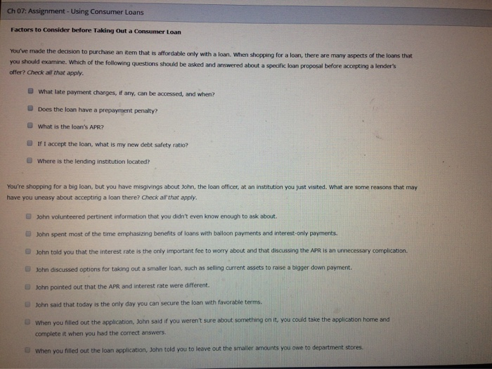  Ch 07: Assignment - Using Consumer Loans Factors to consider before