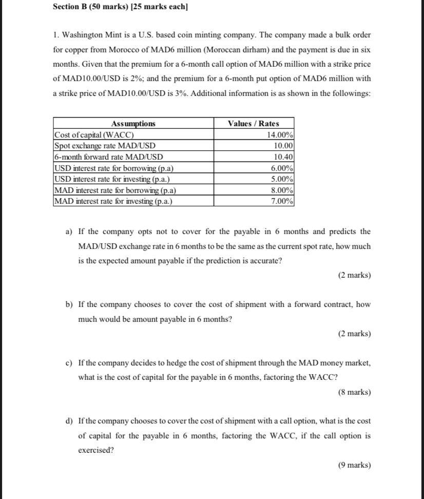  Section B (50 marks) [25 marks each) 1. Washington Mint is