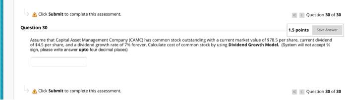 help me A Click Submit to complete this assessment. Question 30 of