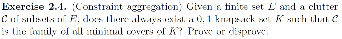 Exercise 2.4. (Constraint aggregation) Given a finite set E and a