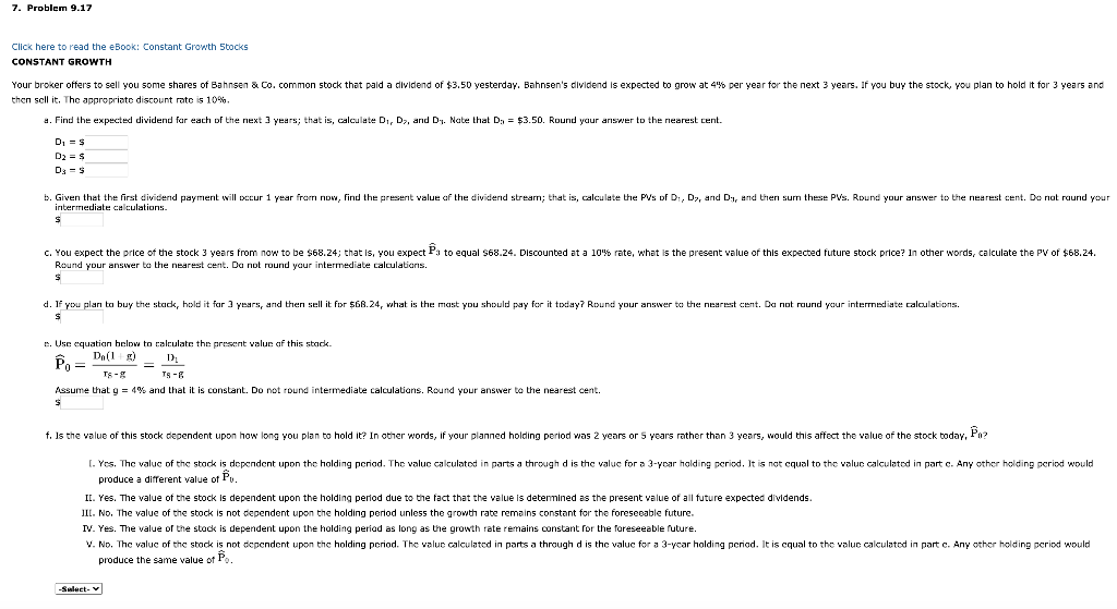 7. Problem 9.17 Click here to read the eBook: Constant Growth