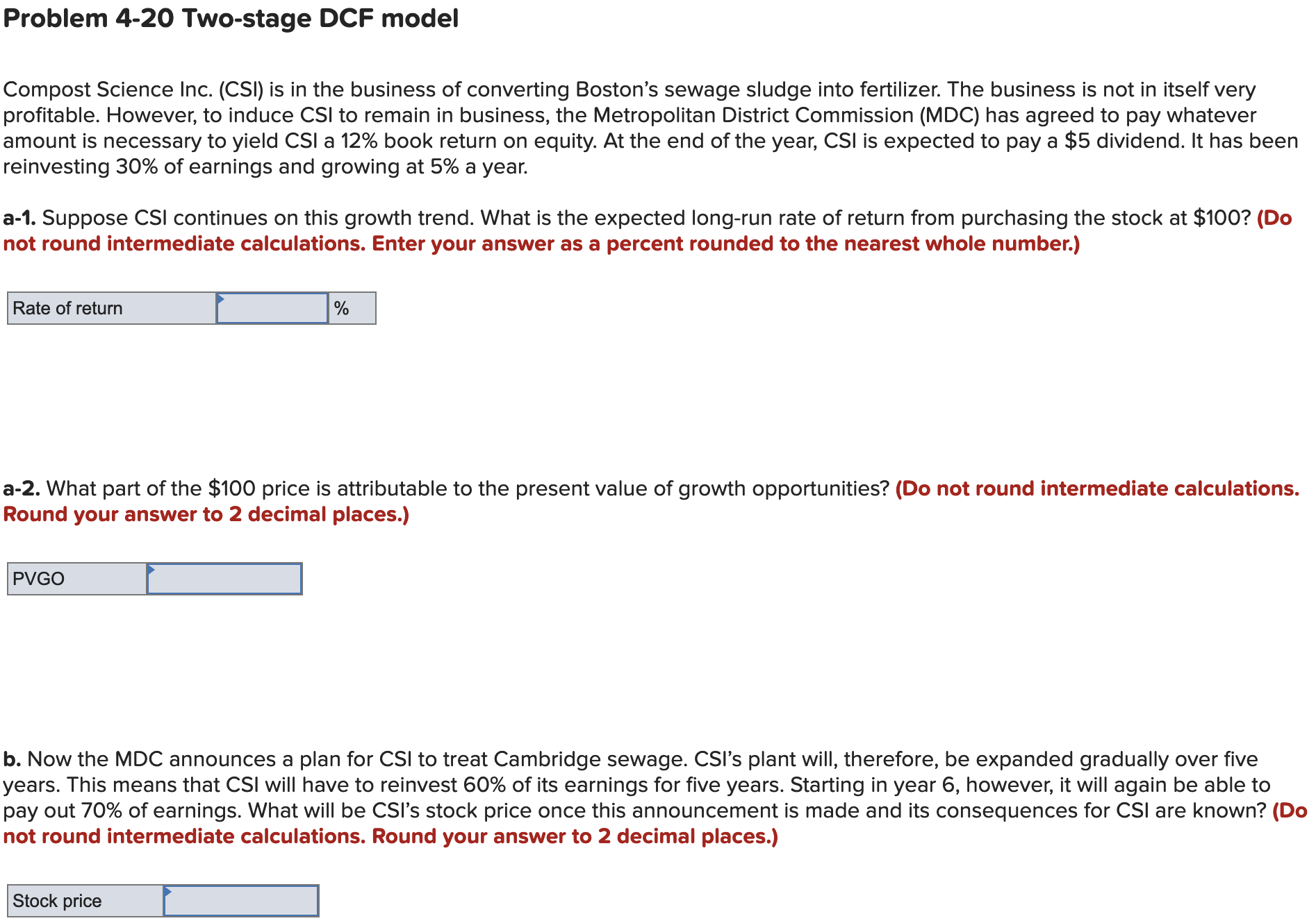  Problem 4-20 Two-stage DCF model Compost Science Inc. (CSI) is in
