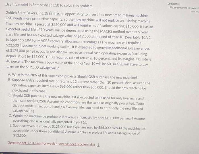  please answer asap the excel is just for referenceyou dont need