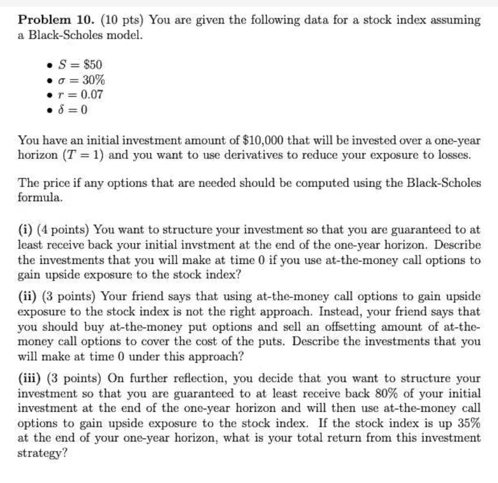 Problem 10. (10 pts) You are given the following data for