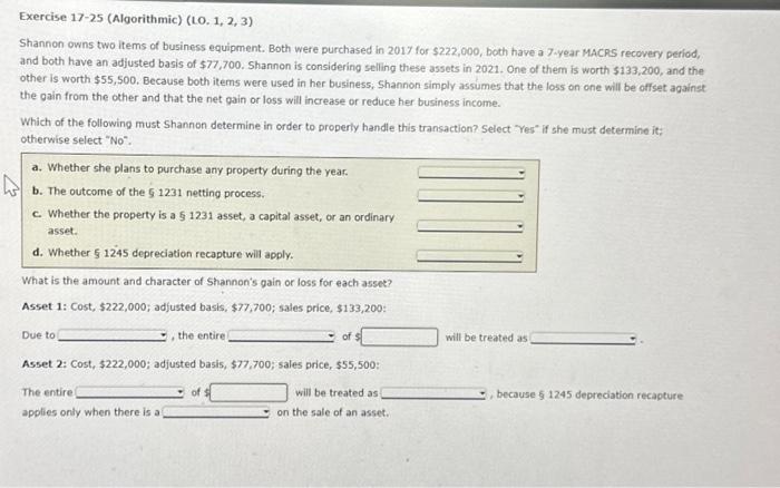  Exercise 17-25 (Algorithmic) (LO. 1, 2, 3) Shannon owns two items