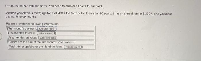  This question has multiple parts. You need to answer all parts